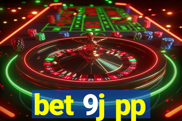 bet 9j pp